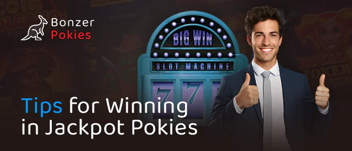 Tips for betting on jackpot pokies