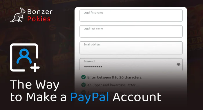 The process of creating an account with PayPal Australia