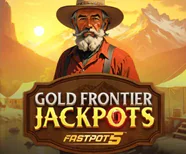 Gold Frontier Jackpots Fastpot